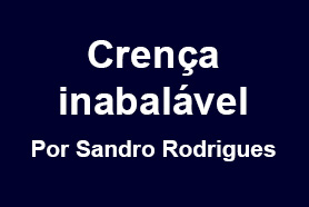 Crença Inabalável